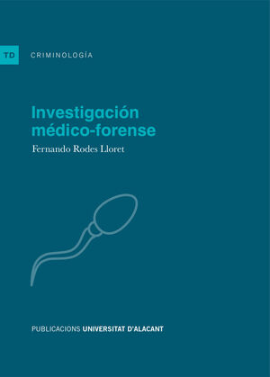 INVESTIGACIÓN MÉDICO-FORENSE