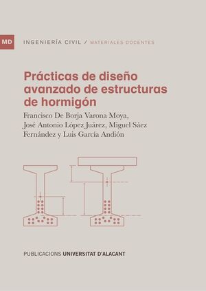 PRACTICAS DE DISEÑO AVANZADO DE ESTRUCTURAS DE HOR
