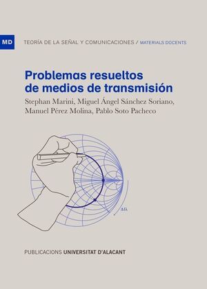 PROBLEMAS RESUELTOS DE MEDIOS DE TRANSMISION