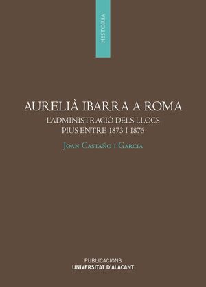 AURELIA IBARRA A ROMA L'ADMINISTRACIO DELS LLOCS P