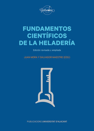 FUNDAMENTOS CIENTÍFICOS DE LA HELADERÍA