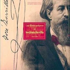 LIBROS ANTIGUOS INSTITUTO ZORRILLA 1551-1830