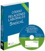 CODIGO RELACIONES LABORALES Y SINDICAL 2008 LIBRO+