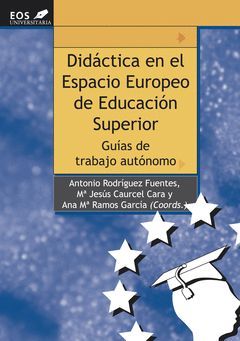 DIDÁCTICA EN EL ESPACIO EUROPEO DE EDUCACIÓN SUPERIOR