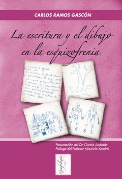 ESCRITURA Y EL DIBUJO EN LA ESQUIZOFRENIA,LA.EOS