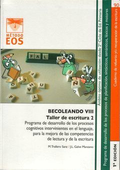 BECOLEANDO -VIII- TALLER DE ESCRITURA II