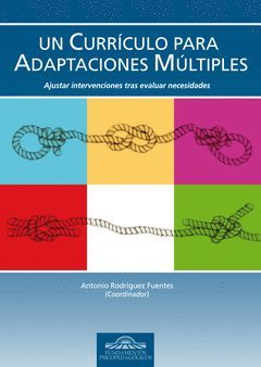UN CURRÍCULO PARA ADAPTACIONES MÚLTIPLES