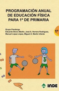 PROGRAMACIÓN ANUAL DE EDUCACIÓN FÍSICA PARA 1º DE PRIMARIA