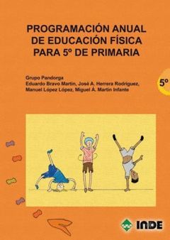 EDUCACIÓN FÍSICA, 5 EDUCACIÓN PRIMARIA. PROGRAMACIÓN ANUAL