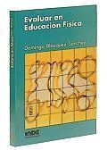 EVALUAR EN EDUCACIÓN FÍSICA