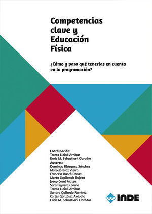 COMPETENCIAS CLAVE Y EDUCACIÓN FÍSICA.INDE