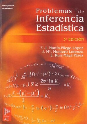 PROBLEMAS DE INFERENCIA ESTADISTICA 3 ED
