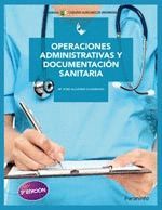 OPERACIONES ADMINISTRATIVAS Y DOCUMENTA SANITARIA. PARANINFO-RUST
