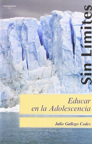EDUCAR EN LA ADOLESCENCIA.SIN LIMITES.PARANINFO