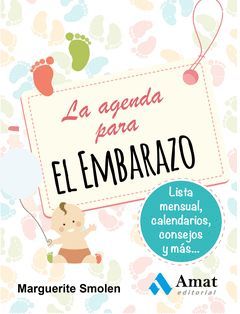 AGENDA PARA EL EMBARAZO,LA. AMAT-ANILLAS-RUST.