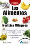 ALIMENTOS MEDICINA MILAGROSA,LOS.6ª ED.AMAT-RUST