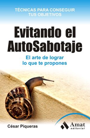 EVITANDO EL AUTOSABOTAJE.AMAT-RUST