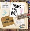 TIENES UNA IDEA (PERO AÚN NO LO SABES). AMAT