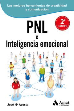 PNL (PROGRAMACIÓN NEUROLINGÜÍSTICA) E INTELIGENCIA EMOCIONAL