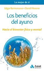 LOS BENEFICIOS DEL AYUNO