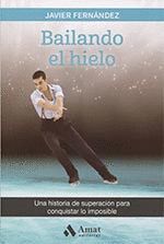 BAILANDO EL HIELO