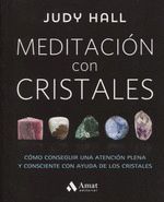 MEDITACIÓN CON CRISTALES