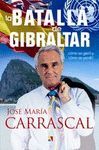 BATALLA DE GIBRALTAR,LA.ACTAS-RUST
