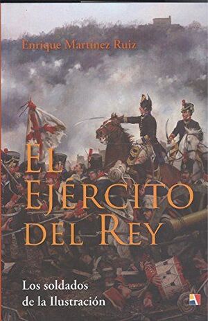 EL EJERCITO DEL REY