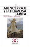 ABENCERRAJE Y LA HERMOSA JARIFA.CASTALIA