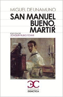 SAN MANUEL BUENO MARTIR