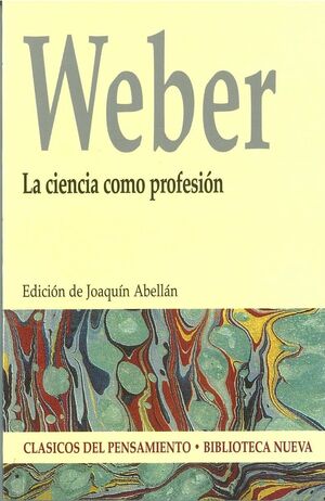 CIENCIA COMO PROFESION,LA.BIBL NUEVA-CLASICOS DEL PENSAMIENTO-59-RUST