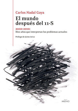 MUNDO DESPUÉS DEL 11-S,EL. MILENIO-RUST