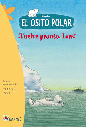EL OSITO POLAR. VUELVE PRONTO, LARS