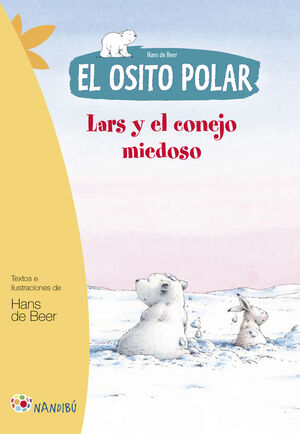 LARS Y EL CONEJO MIEDOSO