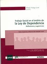 TRABAJO SOCIAL EN EL ÁMBITO DE LA LEY DE DEPENDENCIA