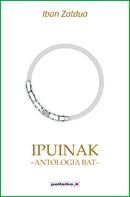 IPUINAK -ANTOLOGIA BAT-