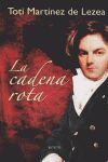CADENA ROTA, LA-EDICION ACTUALIZADA