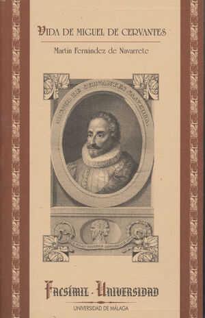 VIDA DE MIGUEL DE CERVANTES SAAVEDRA, ESCRITA E ILUSTRADA