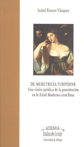 DE MERETRICIA TURPIDINE