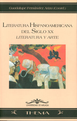 LITERATURA HISPANOAMERICANA DEL SIGLO XX.