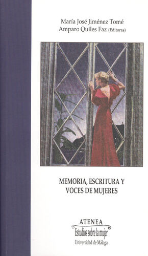 MEMORIA, ESCRITURA Y VOCES DE MUJERES
