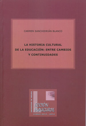 LA HISTORIA CULTURAL DE LA EDUCACIÓN