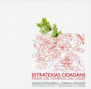 ESTRATEXIAS CIDADÁNS PARA OS TEMPOS DA CRISE