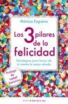 3 PILARES DE LA FELICIDAD,LOS.ONIRO-RUST