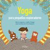 YOGA PARA PEQUEÑOS EXPLORADORES.ONIRO