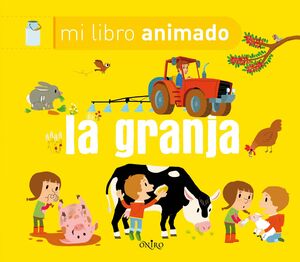 GRANJA,LA.LIBRO ANIMADO.ONIRO-