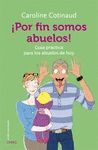 POR FIN SOMOS ABUELOS.ONIRO-RUST