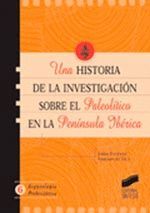 HISTORIA INVESTIGACION PALEOLITICO