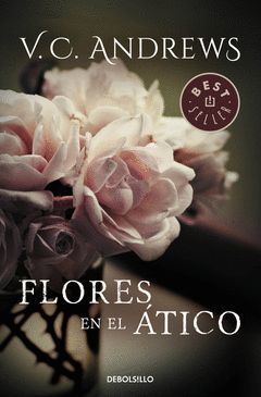 FLORES EN EL ATICO.DEBOLSILLO.182/1. DOLLANGANGER