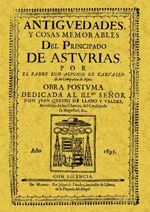 ANTIGUEDADES Y COSAS MEMORABLES DEL PRINCIPADO ASTURIAS